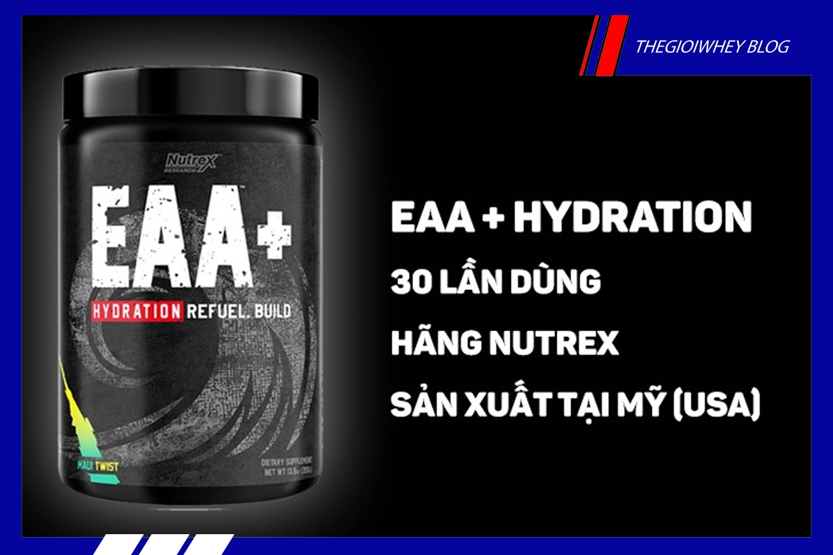 EAA loại nào tốt? Top 3 loại EAA tốt nhất hiện nay– Thế Giới Whey